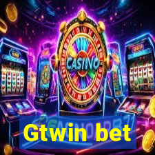 Gtwin bet